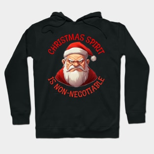 Christmas Spirit is Non-Negotiable Hoodie